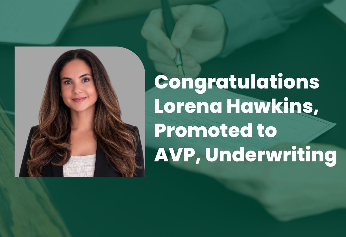 Lorena Hawkins Headshot Congratulations Lorena Hawkins, Promoted to AVP, Underwriting